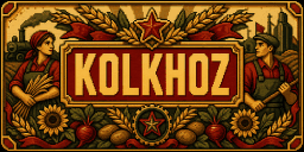 Kolkhoz title art: two farm workers flanking the game's name, framed by wheat, sunflowers, beets, and potatoes